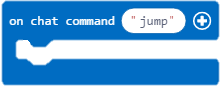 Blok kódu ze hry Minecraft Education Edition s příkazem "on chat command jump"