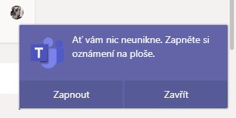 Na obrázku je snímek obrazovky upozornění s možností zapnutí oznámení v aplikaci Microsoft Teams.