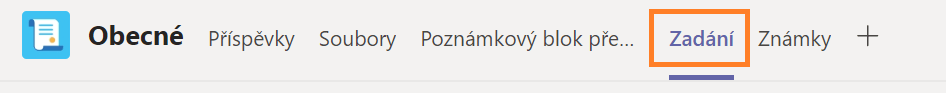 Na obrázku je snímek obrazovky pásu karet nahoře v kanálu Obecné s vyznačenou položkou Zadání v Microsoft Teams.