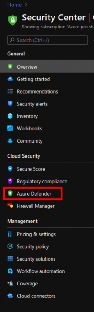 Na obrázku jsou vidět možnosti v Security Center, zde zvolíme Azure Defender.