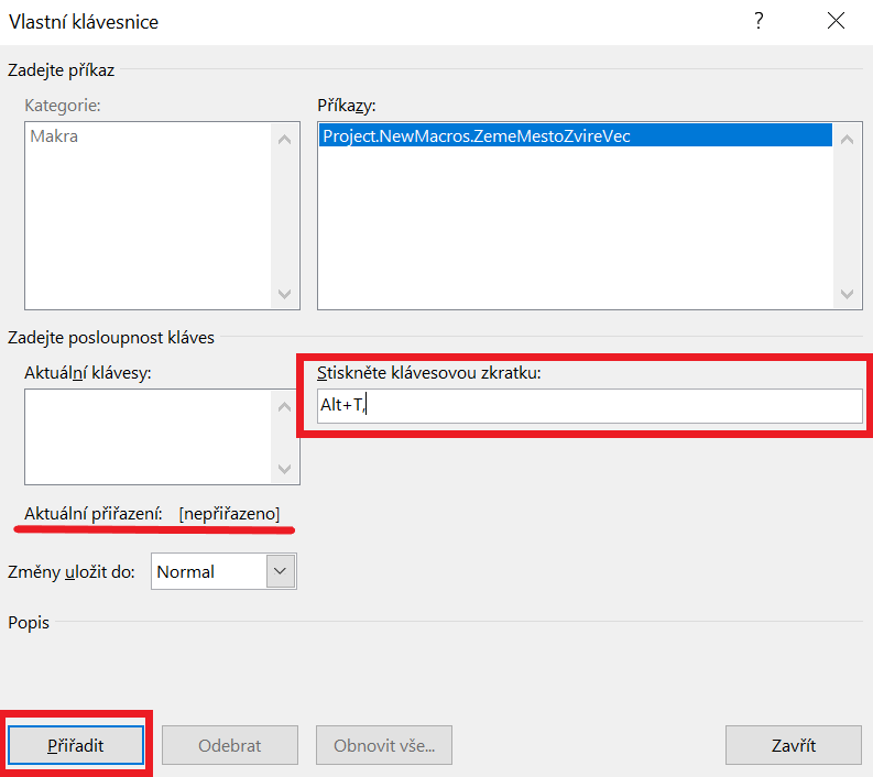 Okno, ve kterém makru přiřadíme klávesovou zkratku