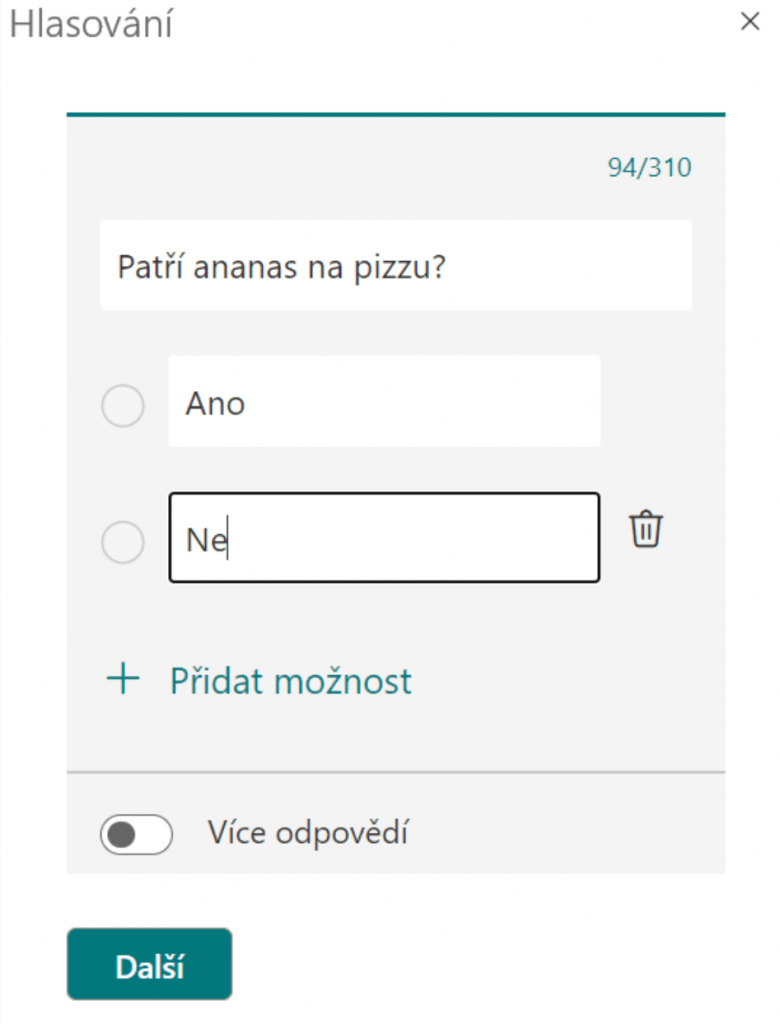 Screenshot z desktopové aplikace Outlook. Obrázek ukazuje okénko, ve kterém se nastavuje hlasování. V otázce je napsaná věta: "Patří ananas na pizzu?" a dvě možnosti odpovědí jsou "Ano" a "Ne".