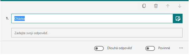 Na obrázku je vidět detailně otázka a k tomu odpověď s dodatečnými možnostmi.