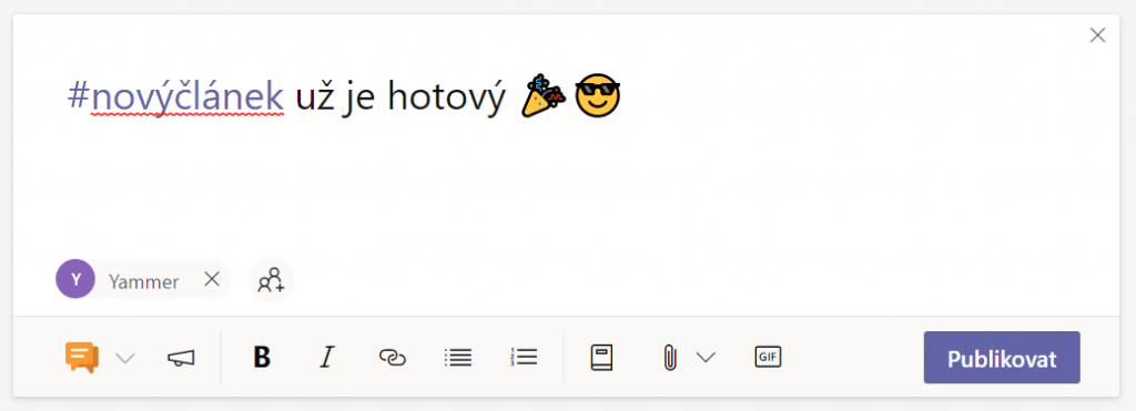 Screenshot z aplikace Yammer, na kterém je vložený příspěvek s textem: "#novýčlánek už je hotový," zobrazující nabídku fontů a smajlíků.