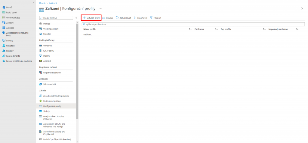 Microsoft Endpoint Manager - Sekce Zařízení - Konfigurační profily